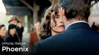 PHOENIX (2014) | Official Trailer (English Subtitles)