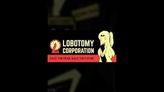 Lobotomy Corporation: Crime Lord
