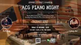 ACG Piano Night (Ad Video) 自由の翼「進撃の巨人」より (Arranged by Animenz & Tehishter)