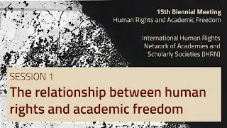 The relationship between human rights and academic freedom