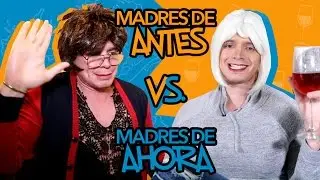 Madres de antes Vs Madres de ahora / Markomusica
