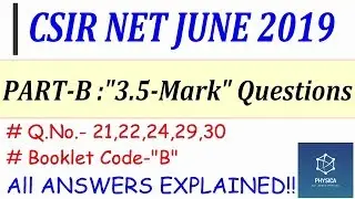2. PHYSICS CSIR NET JUNE 2019 Solutions | PART-B 