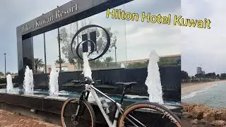 HILTON HOTEL AND RESORT IN KUWAIT || FOUNTAIN || MANGAF SEASIDE @AGR Mix vlog