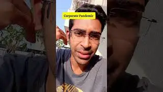 Greatest Pandemic of all time! #corporatelife #pandemic #morals #morality #burnout #worklifebalance