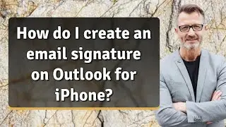 How do I create an email signature on Outlook for iPhone?