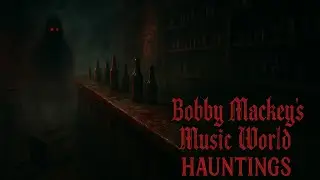Bobby Mackey&rsquo;s Music World || America&rsquo;s Most Haunted Nightclub