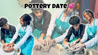 POTTERY DATE WITH MY LOVE 💗🏺