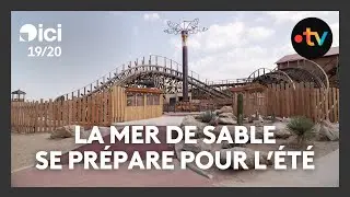 Le parc d'attractions La Mer de sable se prépare pour l'été