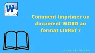 Comment imprimer un document Word au format livret ?