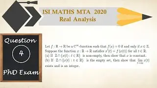 ISI Math MTA 2019 Solutions| Question 4 | Real Analysis | Taylor Expansion | Constant | PhD Exam
