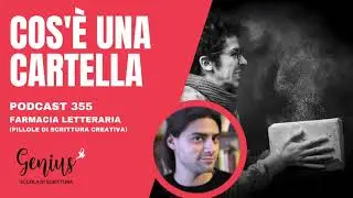 355 &ndash; COS'&Egrave; UNA CARTELLA [scrittura creativa]
