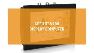 CCpilot V700 - Display Computer