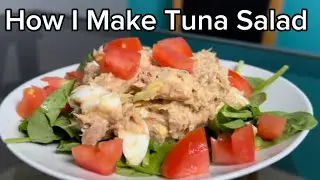 How I Make My Tuna Fish Salad| Recipe| Cook With Me| ChefLeftovers