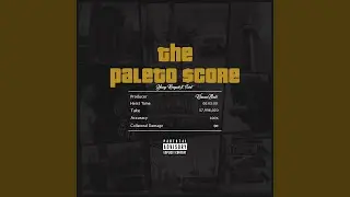 The Paleto $core (feat. Saint)