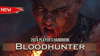 Updated Blood Hunter |  Dale's Player's Handbook | D&D