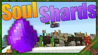 Soul Shards: The Old Ways Mod 1.12.2/1.10.2/1.7.10 & How To Download and Install for Minecraft