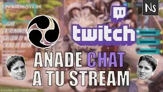 OBS Studio - Añadir el chat overlay de Twitch en pantalla