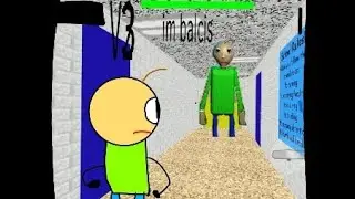 Baldi vs balcis9 V3 (Complete)