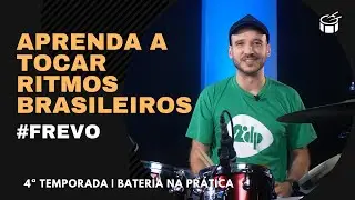 FREVO | Aprenda a Tocar Ritmos Brasileiros | Aula de Bateria | Como Tocar Frevo na Bateria
