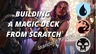 Building a Magic Deck from Scratch for Beginners - The Rogue Deck Workshop Episode #1