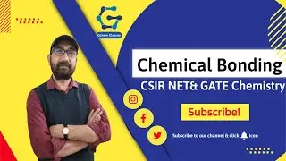 Chemical Bonding | % S character, Bond Angle and Bond Length | CSIR NET GATE IIT JAM 2024