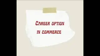 Career Option in COMMERCE field😇😇😊😇😊