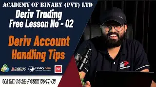 Deriv trading Free Lesson No 02 - Deriv Account Handling Tips