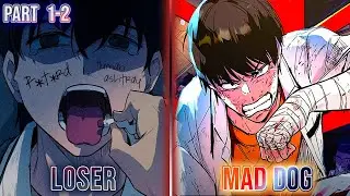 Bullied Loser Forced Into The Schools Fight Club Becoming A Mad Dog [#1-2] -Manhwa Recap