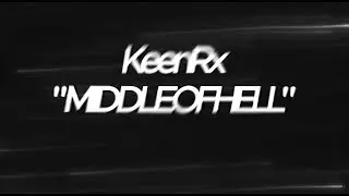 ROPREPS MIDDLE OF HELL (IM BACK)