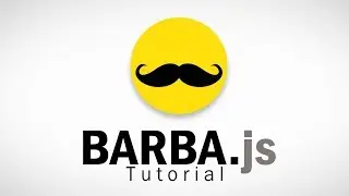 Barba.js Tutorial Part 3: Transition Effect