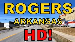 Rogers Arkansas in HD! - Driving Tour - Historic Ozark Town
