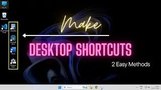 How To Make Desktop Shortcuts In Windows 11
