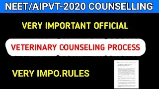 NEET/AIPVT-2020, VERY IMPORTANT COUNSELING PROCESS, &IMPO.RULES,YE BAAT BAHUT KAM STUDENTS JAANTE