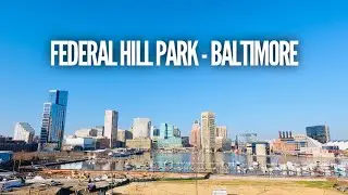 Federal Hill Park - Baltimore