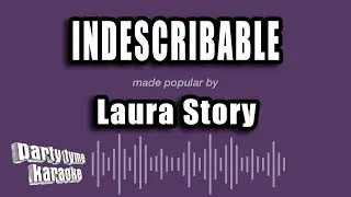 Laura Story - Indescribable (Karaoke Version)