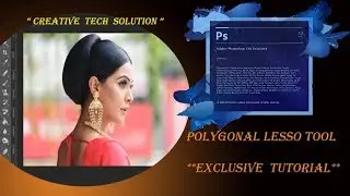 Adobe Photoshop CS6 Tutorial : How To Use Polygonal Lasso Tool | Photoshop Tutorial - Part 05