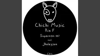 Superman 007 (Jholeyson Remix)