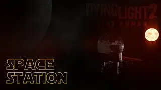 Dying Light 2: Space Travel Mod