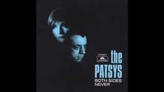 The Patsys - What She Said