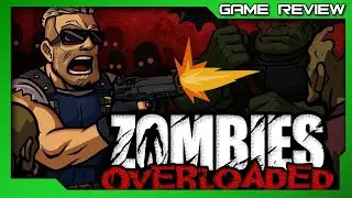 Zombies Overloaded - Review - Xbox