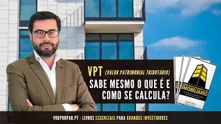 VPT (Valor Patrimonial Tribut&aacute;rio) - Sabe mesmo o que &eacute; e como se calcula?
