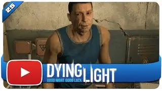 DYING LIGHT #25 ► Lauf, Bursche, lauf! ► Lets Play 1080p@60fps