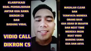 DIKRON CS BABANG VIRAL MARAH ?? TERNYATA SEBELUM ESKI KABUR SUDAH VC DIKRON CS UNTUK MINTA MAAF