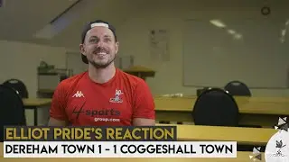 PRIDE'S REACTION | Dereham Town 1 - 1 Coggeshall Town | Non-League Football