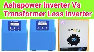 Ashapower Vs Transformer Less Inverter कौन टक्कर दे सकता है एक दुसरे को #Ashapower #Mppt #Inverter 😊