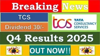 TCS Q4 Results 2025 | TCS Results Today | TCS Share News | TCS | TCS Dividend