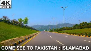 Islamabad 4k drive / #Come see to Pakistan Islamabad  / Beautiful Islamabad City 2022