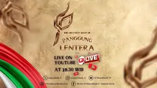 LIVE - PAGELARAN SENI PANGGUNG LENTERA 2025 PRODIGIOUS GENERATION I SANTRI MA'HAD AL-MUQODDASAH