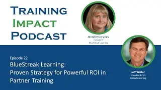 22. Blue Streak Learning: проверенная стратегия для высокой окупаемости инвестиций в обучение пар...