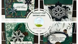 Episode 109: Milo's Card Club - Elegant Pine Snowflakes